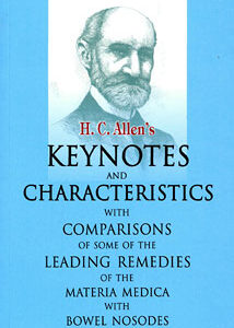 Allen H.C. - Keynotes and Characteristics with Comparisons of some of the Leading Remedies of the Materia Medica with Bowel Nosodes
