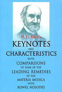 Allen H.C. - Keynotes and Characteristics with Comparisons of some of the Leading Remedies of the Materia Medica with Bowel Nosodes