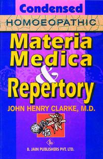 Clarke J.H. - Condensed Homoeopathic Materia Medica & Repertory