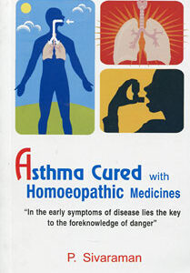 Sivaraman P. - Asthma Cured with Homoeopathic Medicines