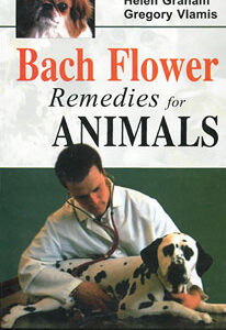Graham H. / Vlamis G. - Bach Flower Remedies for Animals