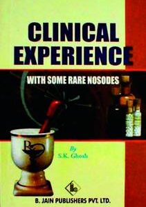 Ghosh S.K. - Clinical Experience with Some Rare Nosodes