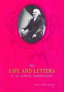 Bradford T.L. - The Life and Letters of Dr. Samuel Hahnemann