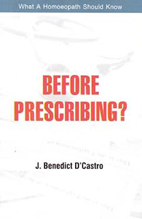 D'Castro J.B. - Before Prescribing?