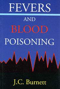 Burnett J.C. - Fevers and blood poisoning