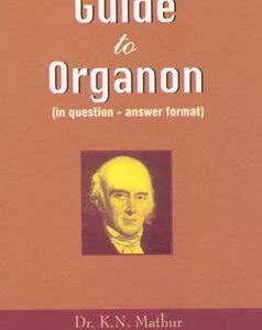 Mathur K.N. - Guide to Organon - In question - answer format