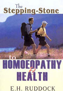Ruddock E.H. - The Stepping-Stone to Homoeopathy and Health