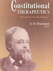 Woodward A.W. - Constitutional Therapeutics - The Patient, Not the Disease
