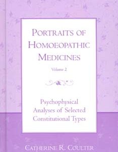 Coulter C.R. - Portraits of Homoeopathic Medicines Vol.2