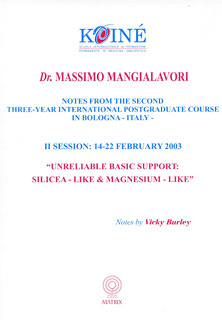 Mangialavori M. - Notes, Session 2 - Unreliable Basic Support: Silicea-like and Magnesium-like