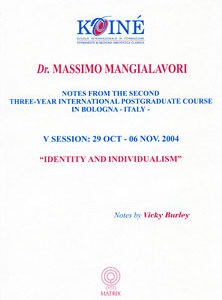 Mangialavori M. - Notes, Session 5 - Identity and Individualism