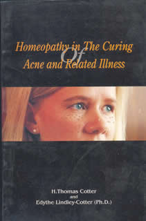 Cotter T. - Homeopathy in the Curing of Acne & Related Illness