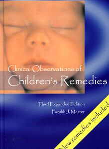 Master F.J. - Clinical Observations of Children´s Remedies - Third Expanded Edition