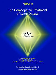 Alex P. - The Homeopathic Treatment of Lyme Disease