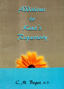 Boger C.M. - Additions to Kent's Repertory