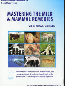 Elia K. / Taylor W. - Mastering the milk & mammal remedies