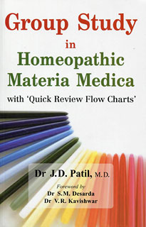Patil J.D. - Group Study in Homeopathic Materia Medica with 'Quick Review Flow Charts'