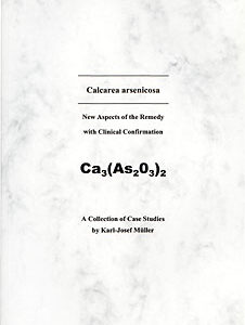 Müller K-J. - Calcarea arsenicosa - A Collection of Cases Studies