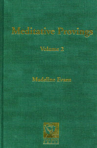 Evans M. - Meditative Provings Volume 2