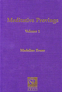 Evans M. - Meditative Provings Volume 1