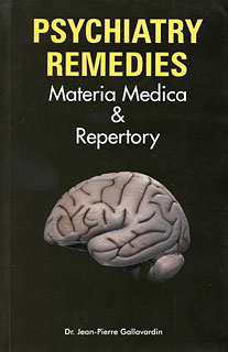Gallavardin J.P. - Psychiatry Remedies - Materia Medica & Repertory