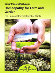 Kaviraj V.D. - Homeopathy for Farm and Garden - The Homeopathic Treatment of Plants