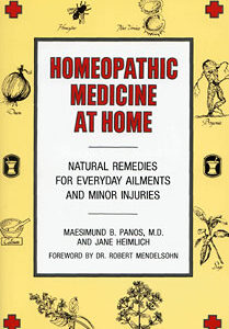 Panos M.B. / Heimlich J. - Homeopathic Medicine At Home - Natural Remedies for Everyday Ailments and Minor Injuries