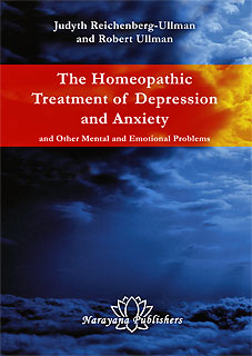 Reichenberg-Ullman J./ Ullman R. - The Homeopathic Treatment of Depression and Anxiety and Other Mental and Emotional Problems