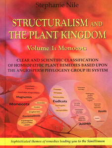 Nile S. - Structuralism and the Plant Kingdom - Vol. 1: Monocots
