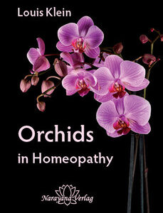 Klein L. - Orchids in Homeopathy