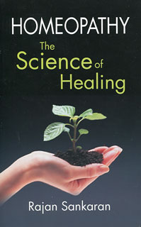 Sankaran R. - Homeopathy - The Science of Healing
