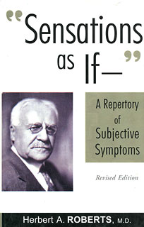 Roberts H.A. - Sensations As If - A Repertory of Subjective Symptoms