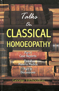 Vithoulkas G. - Talks on Classical Homoeopathy