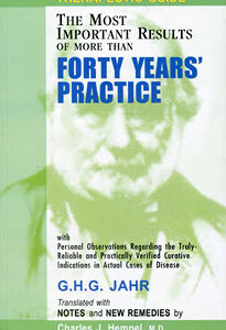 Jahr G.H.G. - Therapeutic Guide: Forty Years' Practice