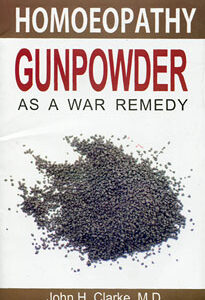 Clarke J.H. - Gunpowder as a War Remedy