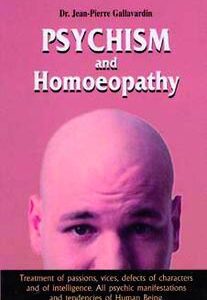Gallavardin J.P. - Psychism & Homoeopathy