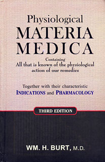 Burt W.H. - Physiological Materia Medica