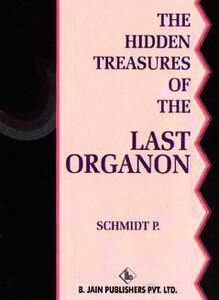 Schmidt P. - The Hidden Treasures of the Last Organon