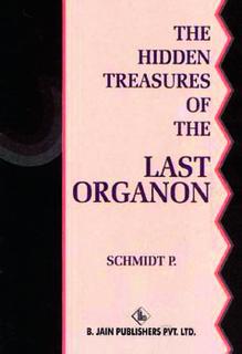 Schmidt P. - The Hidden Treasures of the Last Organon
