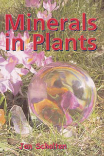 Scholten J. - Minerals in Plants 1