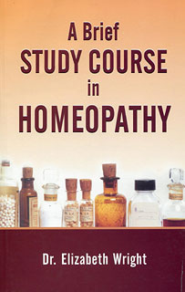 Wright-Hubbard E. - A Brief Study Course in Homeopathy