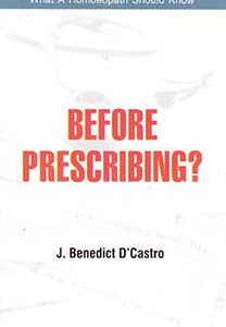 D'Castro J.B. - Before Prescribing?