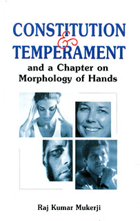 Mukerji R.K. - Constitution and Temperament and a chapter on Morphology of Hands