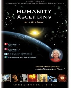 DVD - HUMANITY ASCENDING - Mänsklighetens uppvaknande