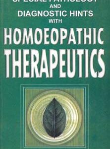 Raue C.G. - Special Pathology and Diagnostic Hints with Homoeopathic Therapeutics