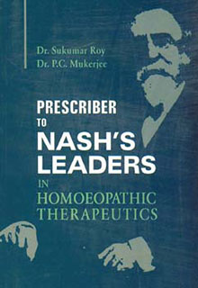 Roy S. / Mukerjee P.C. - Prescriber to Nash's Leaders in Homoeopathic Therapeutics