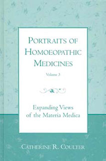 Coulter C.R. - Portraits of Homoeopathic Medicines Vol.3