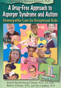 Reichenberg-Ullman J. - A Drug-Free Approach to Asperger Syndrome and Autism
