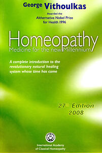 Vithoulkas G. - Homeopathy Medicine for the New Millenium - 27th Edition 2008