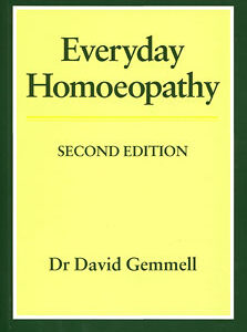 Gemmell D. - Everyday Homoeopathy
